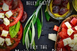 Mediterranean Diet to Help Lose Belly Fat