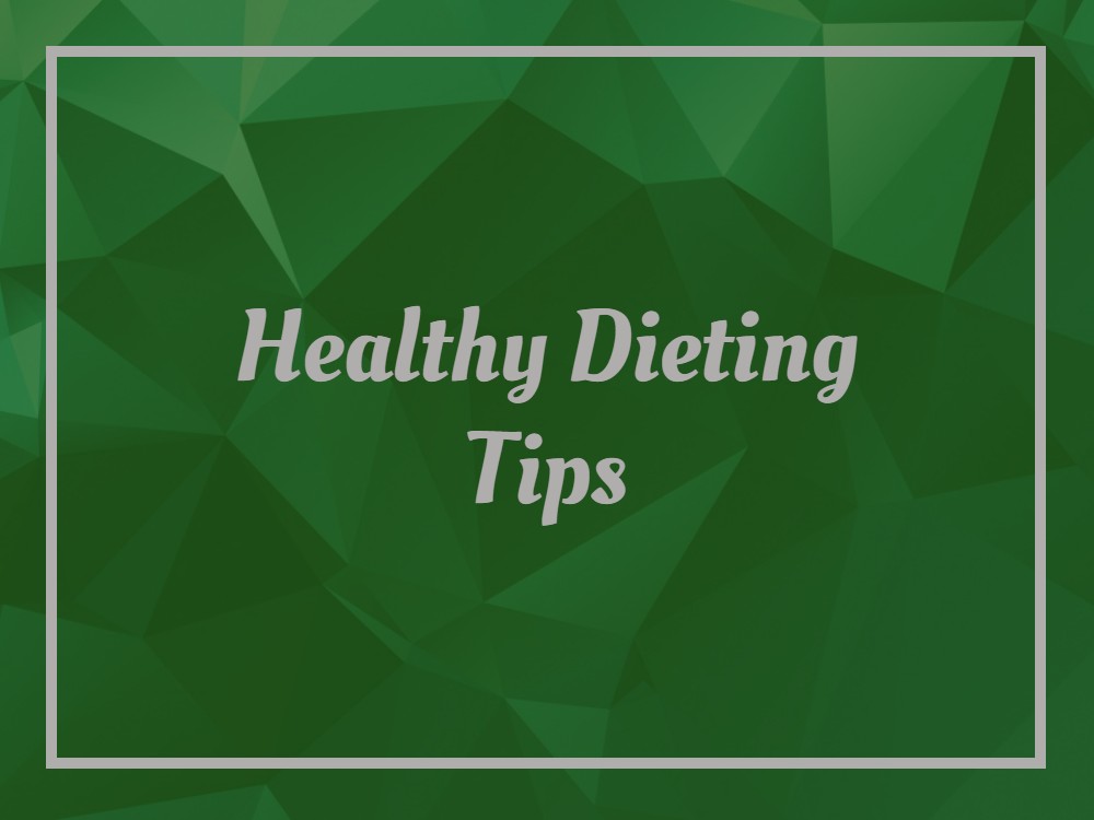 Healthy Diet Tips